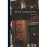 The Floral King: a Life of Linnaeus