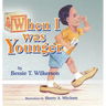 When I was Younger