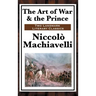 The Art of War & the Prince