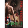 Twas The Knight Before Christmas
