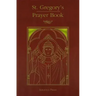 St. Gregory's Prayer Book