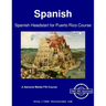 Spanish Headstart for Puerto Rico Course - Student Text