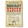 Democracy Reborn: The Fourteenth Amendment and the Fight for Equal Rights in Post-Civil War America
