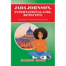 Jada Johnson, International Girl Detective: The Case of the Emperor's Scepter