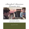 Standard American Canasta 2015: The complete rules and strategies for modern Canasta