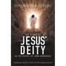The Signs of Jesus' Deity in the Gospel of John - Workbook: A Biblical Study Guide of the Miracle Signs