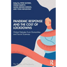 Pandemic Response and the Cost of Lockdowns: Global Debates from Humanities and Social Sciences