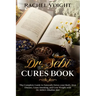 Dr. Sebi Cures Book: The Complete Guide to Naturally Detox your Body, Stop Disease, Cease Smoking, and Lose Weight with Dr. Sebi's Alkaline Diet