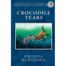 Crocodile Tears (The Return of Panggau Warriors Book 3)