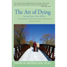 The Art of Dying: Facing Your Own Death