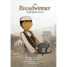 The Breadwinner: A Graphic Novel