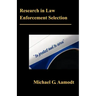 Research in Law Enforcement Selection