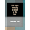 Civil Rights Advocacy on Behalf of the Poor