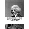 Narrative of the Life of Frederick Douglass