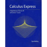 Calculus Express: A Rapid Review of Calculus AB and Calculus 1 Courses