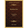 Bondens Son: Fortaelling (1913)