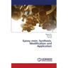 Epoxy Resin: Synthesis, Modification and Application
