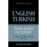 Theme-based dictionary British English-Turkish - 5000 words