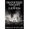 Bonfire Night In Lewes