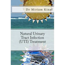 Natural Urinary Tract Infection (UTI) Treatment