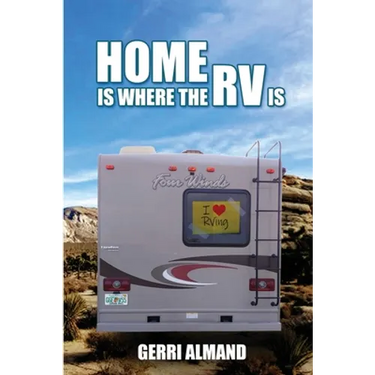 Home Is Where the RV Is