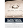 Your Guide to The Hobbit and The Lord of the Rings