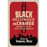 Black Hollywood Unchained