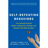 Self-Defeating Behaviors