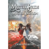 Mystery Bride and Mystery Babylon: The Last Two End Time Mysteries