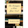 Ten Strategies to Write Your Novel