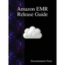 Amazon EMR Release Guide