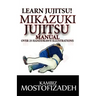 Mikazuki Jujitsu Manual: Learn Jujitsu