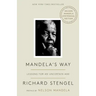 Mandela's Way: Lessons for an Uncertain Age