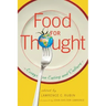 Food for Thought: Essays on Eating and Culture
