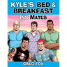 Kyle's Bed & Breakfast: Inn Mates