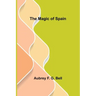 The Magic of Spain