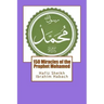 150 Miracles of the Prophet Mohamed