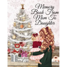 Memory Book From Mom To Daughter: Keepsake Composition Notebook Journal From Mom To Girl To Write Now & Read Later, Keep Your Special Shared Memories,