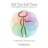 Self Test Self Treat: The Power to Heal Yourself