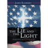 The Lie and the Light: America/Divided