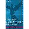 The Life of Jesus, Critically Examined