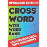 Crossword with Word Bank: Crossword Puzzle Books for Adults, Large Print Crosswords, Crossword for Men and Women, Challenging Crossword Puzzles
