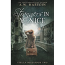 Strangers in Venice