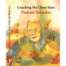 Coaching the Chess Stars