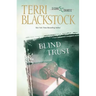 Blind Trust: A Suspenseful Second Chance Romance