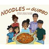 Noodles and Gumbo