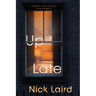 Up Late: Poems