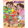 Kwanzaa: 7 Principles, Celebration, Decorations, Traditions and Symbols: A Kwanzaa Book for Kids