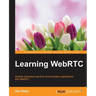 Learning WebRTC