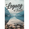 A Legacy of Faith